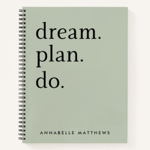 Dream Plan Do   Modern Minimalistic Sage Green  Notebook