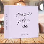 Dream Plan Do Pastel Lilac Purple Modern Feminine Binder<br><div class="desc">A simple binder with informal causal handwritten script typography quote "dream plan do" in black on a lilac purple background. The text can easily be personalized for a design especially for you! The perfect inspirational gift or accessory for any purpose!</div>