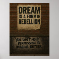 Dream & Rebellion Motivational Quote Urban Style