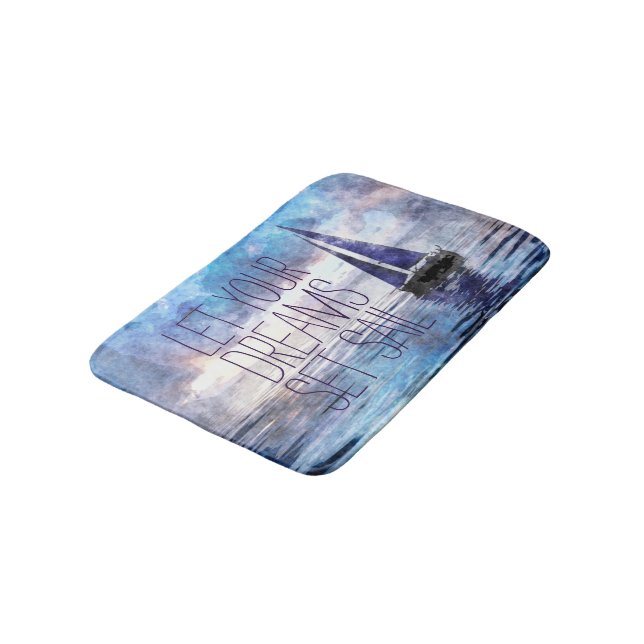 Dream Sail Inspirational Quote Ocean Blue Sunset Bath Mat (Angled)