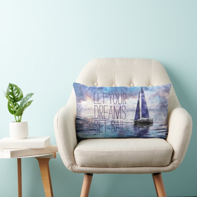 Dream Sail Inspirational Quote Ocean Blue Sunset Lumbar Pillow (Chair)