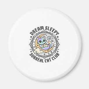 Dream Sleepy Surreal Cat Funny Cat Lover Design -  Magnet