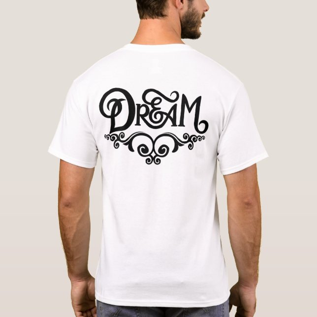 Dream T-Shirt (Back)