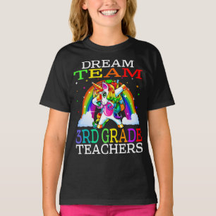Dream Team 3rd Grade Teachers Unicorn T-Shirt