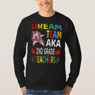 Dream Team Aka 2nd Grade Teachers Dabbing Unicorn T-Shirt