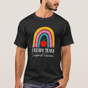 Dream Team Exceptional Education Rainbow Pencil Sp T-Shirt