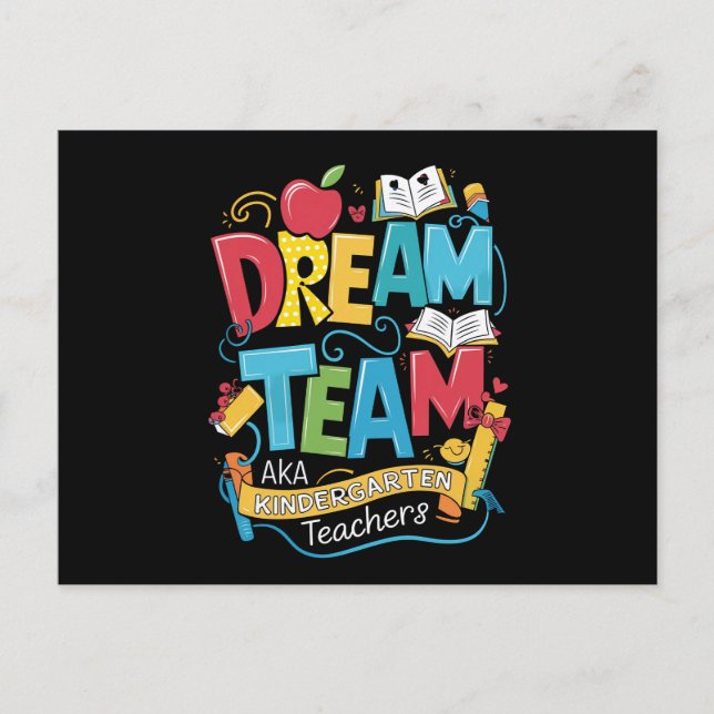 Dream Team Kindergarten Teachers Back to School Postcard (Front)