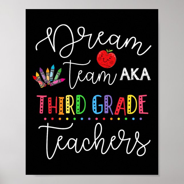 Dream team Third 3rd Grade Fun Teachers Back to Sc Poster (Front)