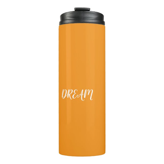 Dream  thermal tumbler (Front)