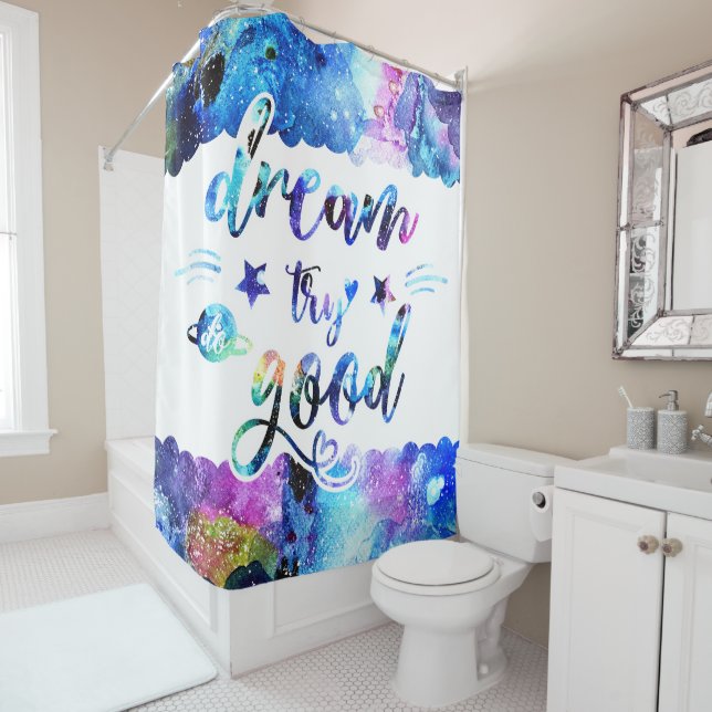 Dream. Try. Do Good. (In Situ)