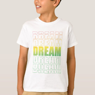 Dream Typography – Gradient Aesthetic Motivational T-Shirt