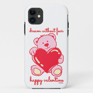 DREAM WITHOUT FEAR HAPPY VALENTINE gift            iPhone 11 Case