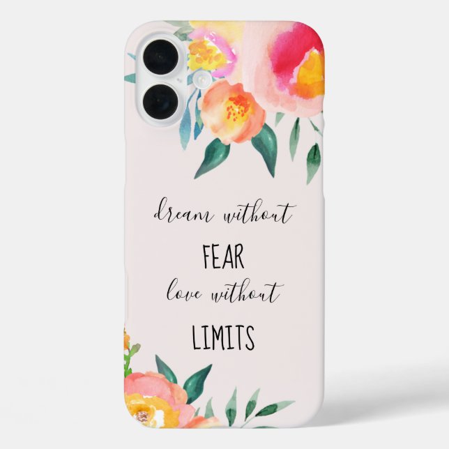 Dream Without Fear Love Without Limits Floral Case-Mate iPhone Case (Back)