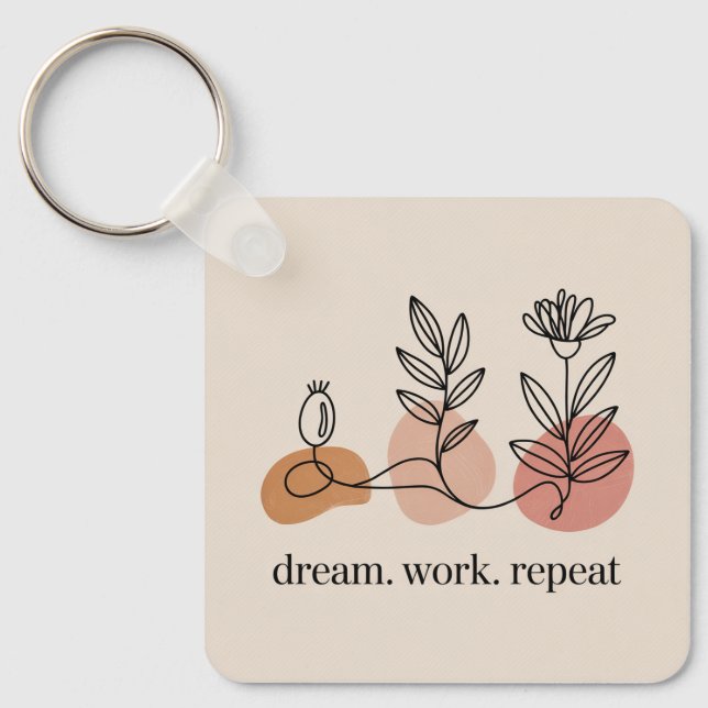 Dream. Work. Repeat Keychain (Front)