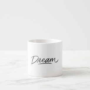 Dream Write On Motivational Quote Coffee Mug