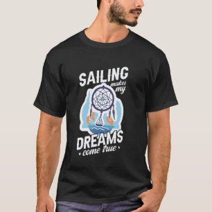 Dreamcatcher, Boat Sailing & Ship Sailor, Dream Ca T-Shirt