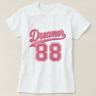 Dreamer 88 Stylish Script Design T-Shirt