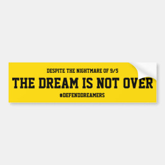Dreamers Support Bumper Sticker