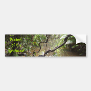 Dreamin' of  the Rainforest Bumper Sticker