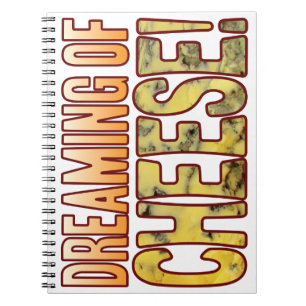 Dreaming Blue Cheese Notebook