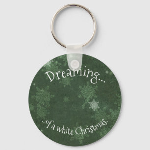 Dreaming of a White Christmas Snowflakes on Green Keychain