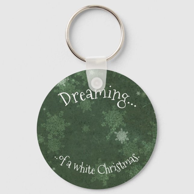Dreaming of a White Christmas Snowflakes on Green Keychain (Front)