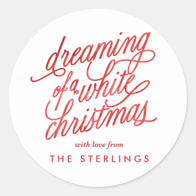 Dreaming of a White Christmas Sticker (Front)
