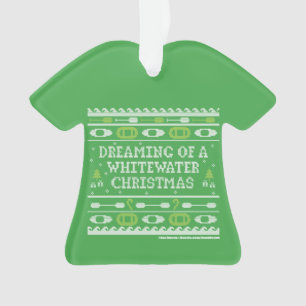 Dreaming Of A Whitewater Christmas Ugly Sweater Ornament