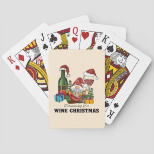 Dreaming of A Wine Christmas Playing Cards