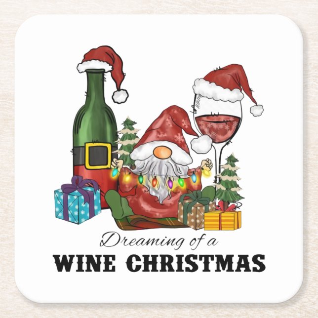 Dreaming of a Wine Christmas Square Paper Coaster (Front)