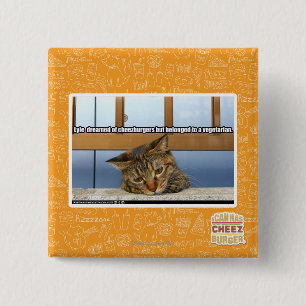 Dreaming of Cheesburgers 2 Inch Square Button