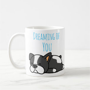 Dreaming Of You Qoute Monogram Dog  Coffee Mug