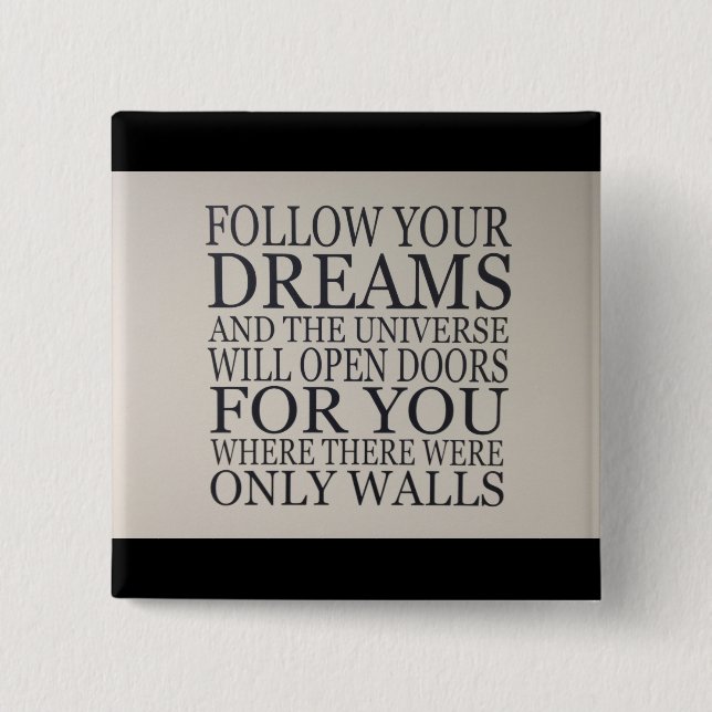 dreams 2 inch square button (Front)