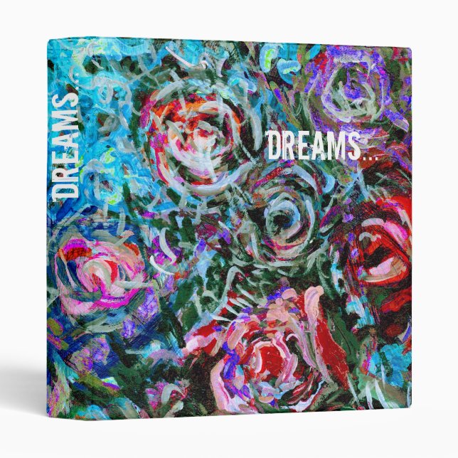 "Dreams" Abstract roses Binder (Front/Spine)