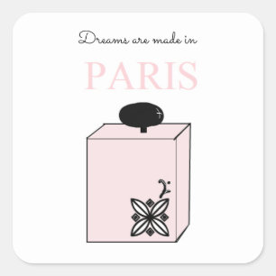 Dreams Are Made In Paris Square Sticker