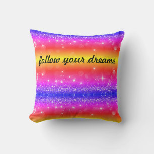 Dreams Begin Here, Follow Your Dreams Rainbow Throw Pillow