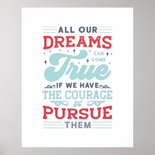 Dreams Can Come True Red Blue Lettering Typography Poster
