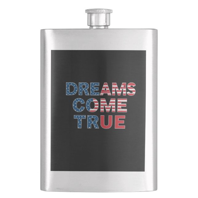 Dreams Come True  Hip Flask (Front)