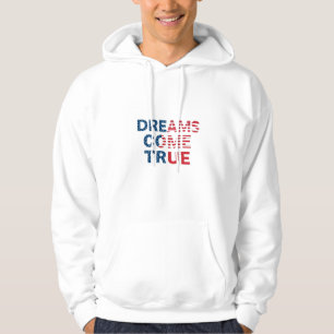 Dreams Come True Hoodie