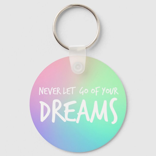 Dreams Confidence Attitude Goals Motivational Keychain (Front)