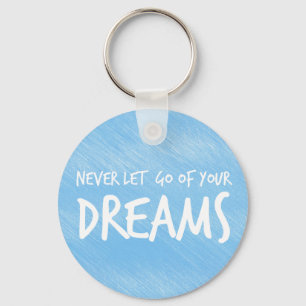 Dreams Confidence Attitude Goals Motivational Keychain