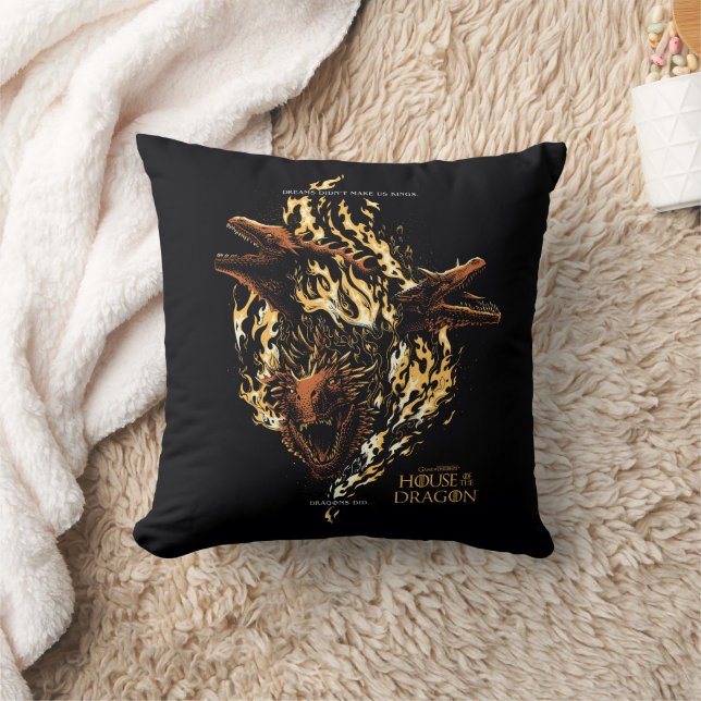 Dreams Didn't Make Us Kings. Dragons Did. Throw Pillow (Blanket)
