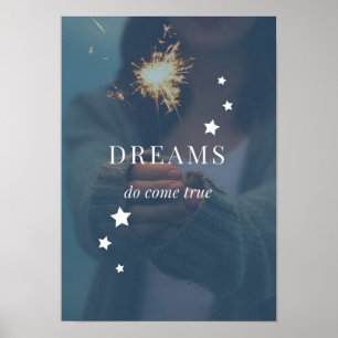 Dreams Do Come True Poster
