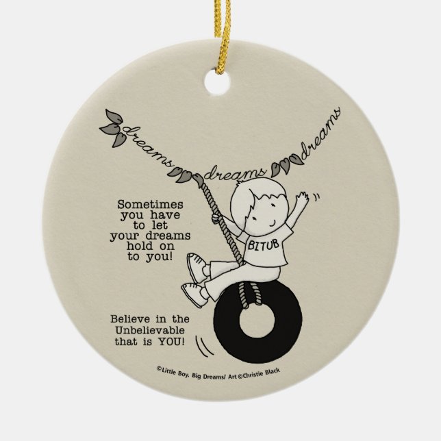 Dreams Hold You Ceramic Ornament (Front)