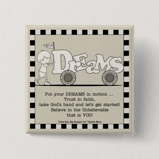 Dreams in Motion 2 Inch Square Button (Front)