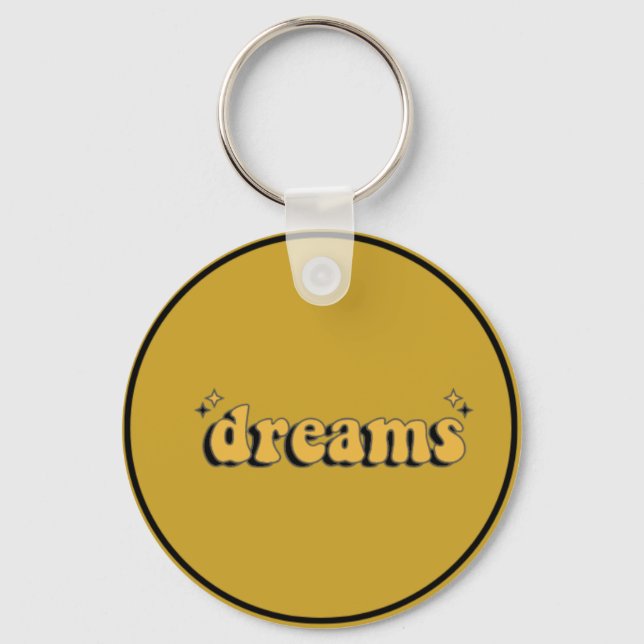 "Dreams in Your Pocket: Encouragement Keychain" Keychain (Front)