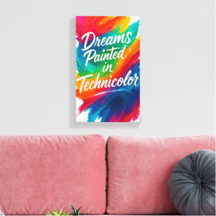 Dreams Painted in Technicolor -Colour Splash Canva Canvas Print