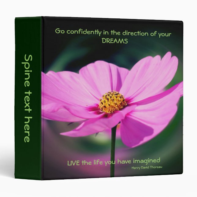 Dreams Quote Cosmos Flower Inspirational  Binder (Front/Spine)