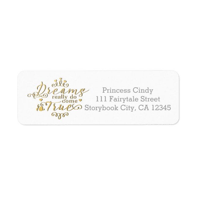 DREAMS REALLY DO COME TRUE Gold Address Labels (Front)