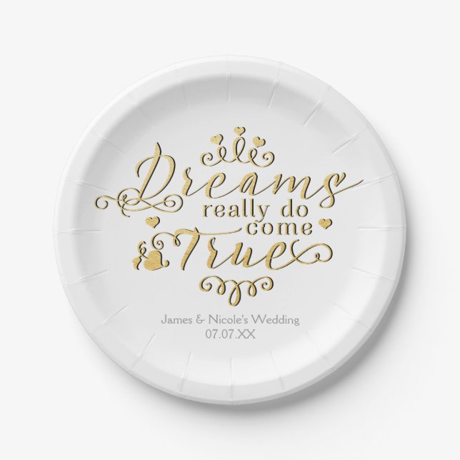 DREAMS REALLY DO COME TRUE Gold Party Plates (Front)